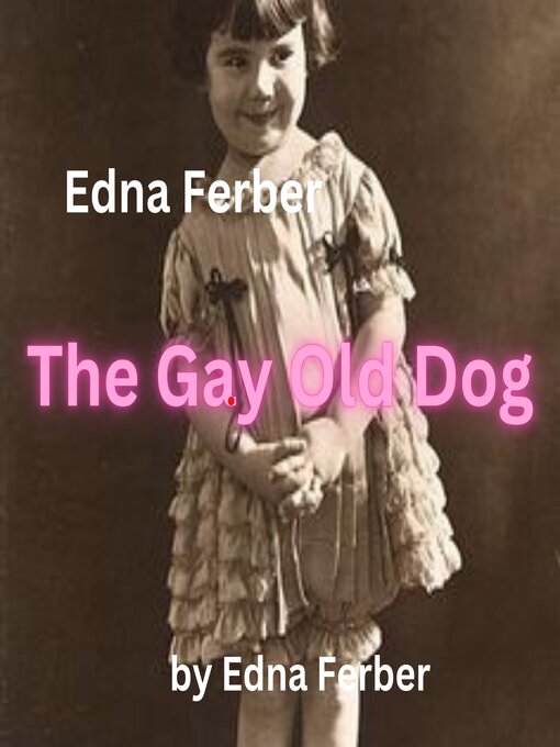 Title details for Edna Ferber by Edna Ferber - Wait list